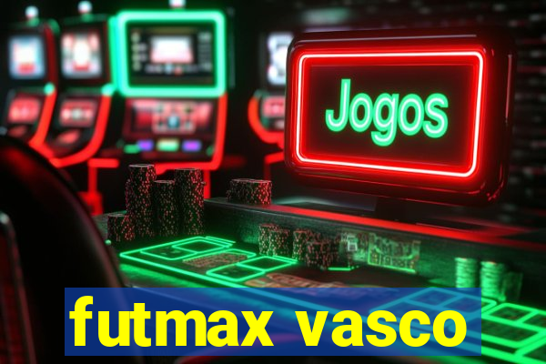 futmax vasco